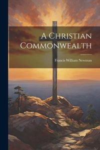 Produktbild: A Christian Commonwealth