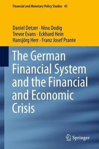 Produktbild: The German Financial System and the Financial and Economic Crisis