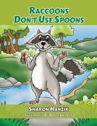 Produktbild: Raccoons Don't Use Spoons