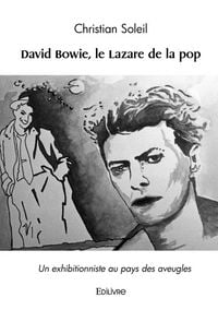 Produktbild: David Bowie, le Lazare de la pop