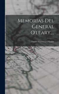 Produktbild: Memorias Del General O'leary, ...
