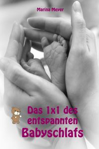 Produktbild: Das 1x1 des entspannten Babyschlafs