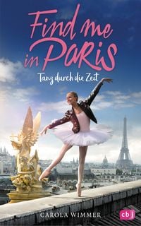 Produktbild: Find me in Paris - Tanz durch die Zeit