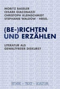Produktbild: (Be-)Richten und Erz&auml;hlen