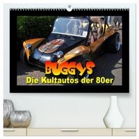Produktbild: Buggys - die Kultautos der 80er (hochwertiger Premium Wandkalender 2026 DIN A2 quer), Kunstdruck in Hochglanz