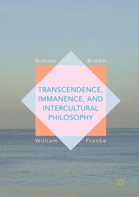 Produktbild: Transcendence, Immanence, and Intercultural Philosophy