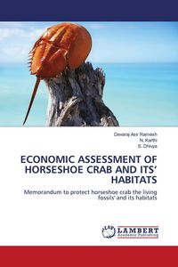 Produktbild: ECONOMIC ASSESSMENT OF HORSESHOE CRAB AND ITS' HABITATS