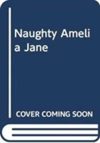 Produktbild: Blyton, E: Naughty Amelia Jane