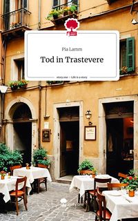 Produktbild: Tod in Trastevere. Life is a Story - story.one