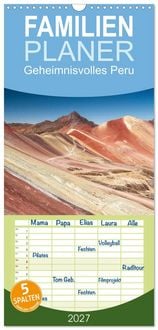Produktbild: Familienplaner 2027 - Geheimnisvolles Peru mit 5 Spalten (Wandkalender, 21 x 45 cm) CALVENDO