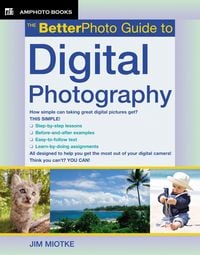 Produktbild: The Betterphoto Guide to Digital Photography