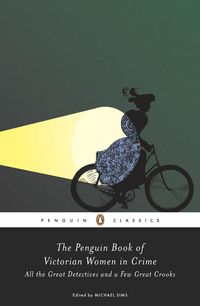 Produktbild: The Penguin Book of Victorian Women in Crime