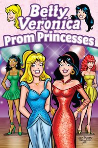 Produktbild: Betty & Veronica: Prom Princesses