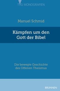 Produktbild: K&auml;mpfen um den Gott der Bibel