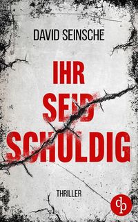 Produktbild: Ihr seid schuldig