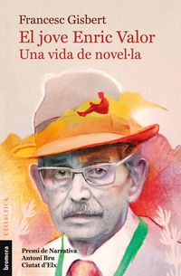 Produktbild: El jove Enric Valor. Una vida de novel&middot;la