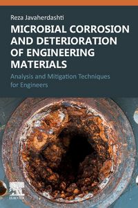 Produktbild: Microbial Corrosion and Deterioration of Engineering Materials