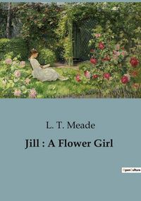 Produktbild: Jill : A Flower Girl
