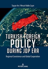 Produktbild: Turkish Foreign Policy during JDP Era