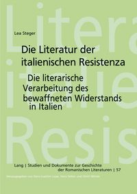 Produktbild: Die Literatur der italienischen Resistenza
