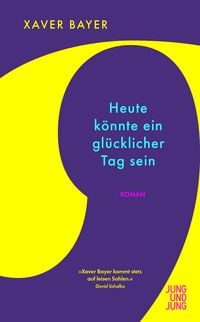 Produktbild: Heute k&ouml;nnte ein gl&uuml;cklicher Tag sein