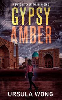 Produktbild: Gypsy Amber (A Baltic Watch Spy Thriller, #3)