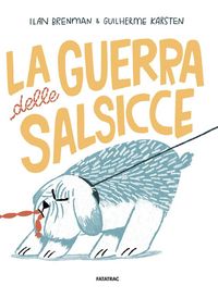 Produktbild: La guerra delle salsicce