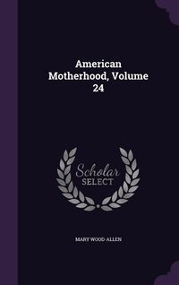 Produktbild: American Motherhood, Volume 24