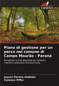 Produktbild: Piano di gestione per un parco nel comune di Campo Mour&atilde;o - Paran&aacute;
