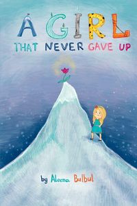 Produktbild: A Girl That Never Gave Up