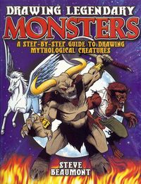 Produktbild: Beaumont, S: Drawing Legendary Monsters