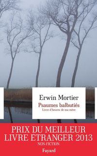 Produktbild: Psaumes balbuti&eacute;s. Livre d'heures de ma m&egrave;re