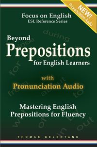 Produktbild: Beyond Prepositions for ESL Learners - Mastering English Prepositions for Fluency
