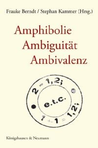 Produktbild: Amphibolie - Ambiguit&auml;t - Ambivalenz