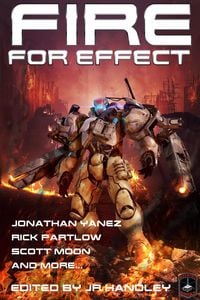 Produktbild: Fire for Effect (Bayonet Books Anthology, #7)