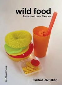 Produktbild: Wild Food ; les Nourritures Feroces