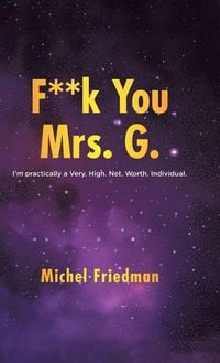 Produktbild: F**K You Mrs. G.