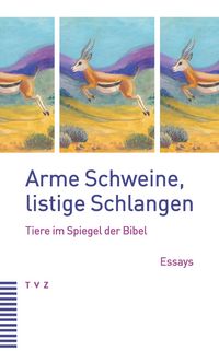 Produktbild: Arme Schweine, listige Schlangen