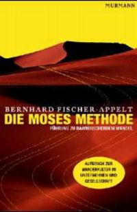 Produktbild: Fischer-Appelt, B: Die Moses Methode