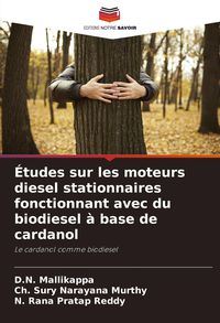 Produktbild: &Eacute;tudes sur les moteurs diesel stationnaires fonctionnant avec du biodiesel &agrave; base de cardanol