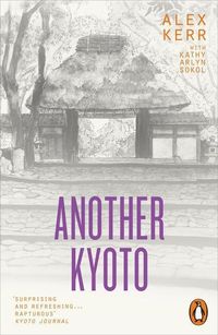 Bild vom Artikel Another Kyoto vom Autor Alex Kerr