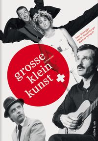 Produktbild: Grosse Schweizer KleinKunst