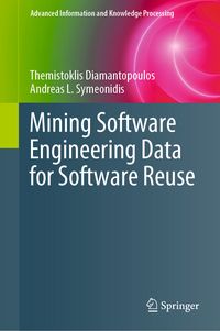 Produktbild: Mining Software Engineering Data for Software Reuse