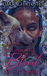 Produktbild: Upon the Blood of Her Enemies
