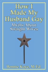Produktbild: How I Made My Husband Gay