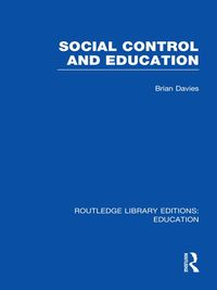 Produktbild: Social Control and Education (RLE Edu L)