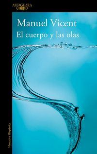 Produktbild: El cuerpo y las olas