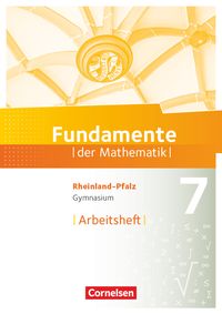 Bild vom Artikel Fundamente der Mathematik 7. Schuljahr - Rheinland-Pfalz - Arbeitsheft mit Lösungen vom Autor 
