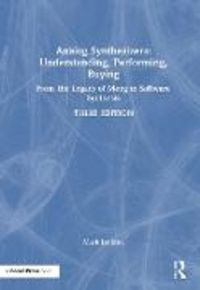 Produktbild: Analog Synthesizers: Understanding, Performing, Buying