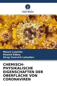 Produktbild: Chemisch-Physikalische Eigenschaften der Oberfl&auml;che von Coronaviren